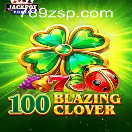 Descubra o Mundo Fascinante de 100BlazingClover: Um Jogo de Aventuras Inesquecíveis